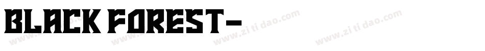 Black Forest字体转换
